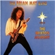 The Brian May Band - Live At The Brixton Academy