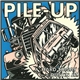 Pile-Up - Hard To Say / Dustin Jr.