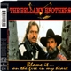 The Bellamy Brothers - Blame It ... On The Fire In My Heart