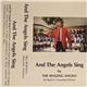 The Singing Angels - And The Angels Sing