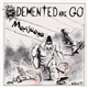 Demented Are Go - Marijuana