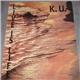 K.U. - Live Is Life