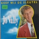 Jo Vally - Geef Mij De Sleutel