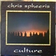 Chris Spheeris - Culture